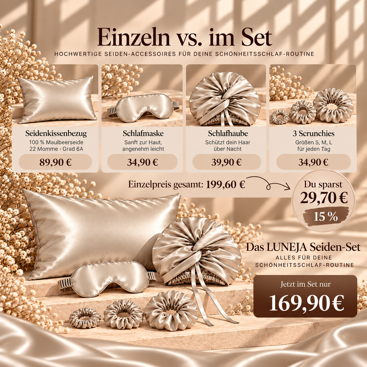 LUNEJA – Das 6-teilige Seiden-Set